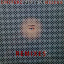 Einstürzende Neubauten : Ende Neu Remixes